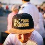 Love Your Neighbour hat.